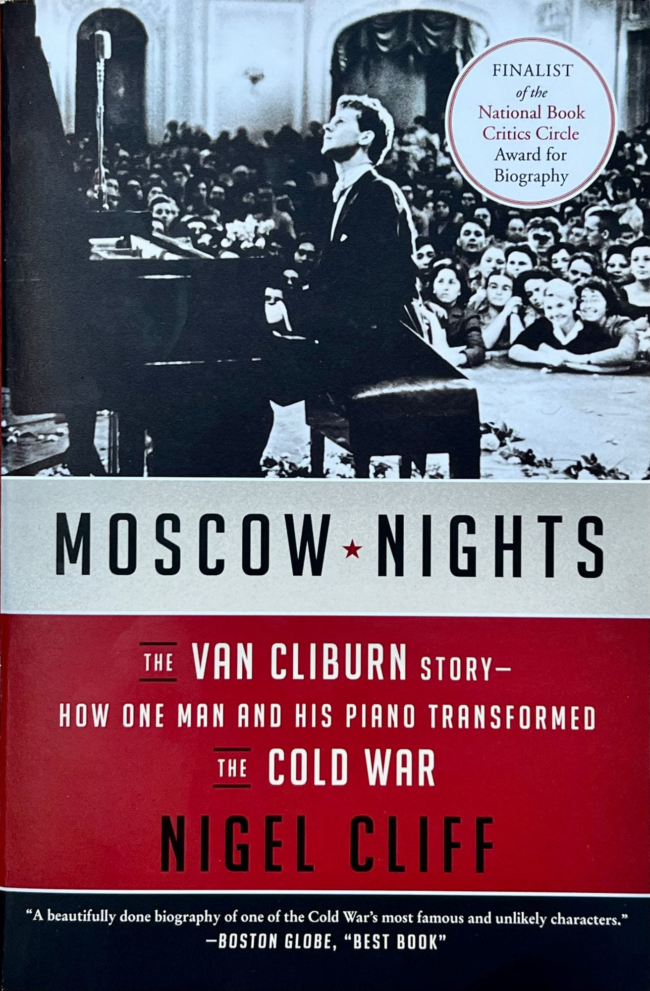 Moscow Nights by Nigel Cliff — book cover showing Van Cliburn at the piano before a Moscow audience